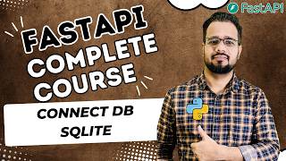 FastAPI Tutorial #15 | SQLite Database Integration + Setup + SQLAlchemy Intro