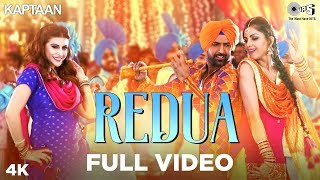 Redua Full Video - Kaptaan | Gippy Grewal, Monica Gill, Karishma Kotak | Latest Punjabi Song