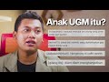 ASUMSI ANAK UGM! BERUNTUNG, PINTER, BERDUIT?!