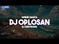 (DJ KENTRUNG) OPLOSAN - WIWIK SAGITA (REMIX) BetaNation