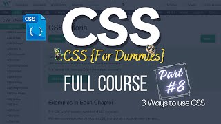 CSS Full Course 08 - Three Ways to Use CSS | Inline Internal External CSS | How to use CSS in HTML