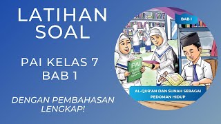 Latihan Soal PAI Kelas 7 Bab 1 Dengan Pembahasan Lengkap