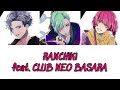 ファビュラスナイト 「ranchiki feat. club neo basara」 ネオバサラ パート分け歌詞付 kanji romaji