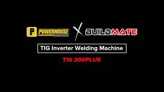 BUILDMATE UNBOXING SERIES | Powerhouse USA TIG 200A POWER PLUS Inverter Welding Machine TIG-200PLUS