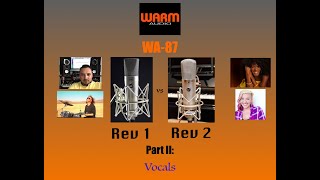 RMS Lab Warm Audio WA-87 Rev 1 vs Rev 2 Mic Shootout Part 2: Vocals