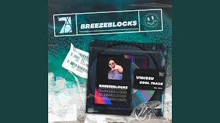 Breezeblocks (Extended Mix)