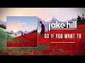 jake hill dying lately full album