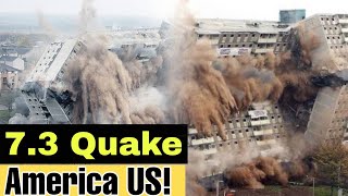 USA earthquake today | 7.3 magnitude hits America | weather today