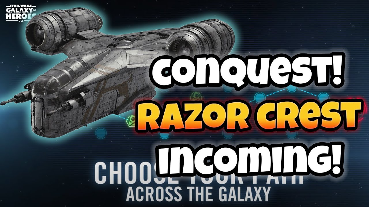 SWGoH - Conquest Mode Details! Razor Crest Exclusive Rewards? - YouTube