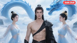 【Indo Dub】Ditinggal Kekasih, Ayah Sakit... Saatnya Bangkit & Kuasai Segalanya! #cdrama #indodub