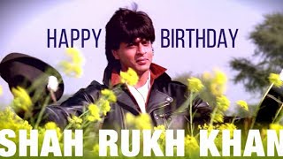 Shah Rukh Khan birthday mashup | Shah Rukh Khan birthday whatsapp status |