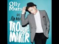 Olly Murs Feat. Flo Rida Trouble Maker / Taylor Swift I Knew You Were Trouble Cover (Trouble Combo)