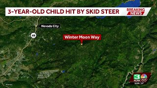 3-year-old boy dies after skid steer accident, Nevada County officials say