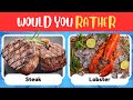 Food Edition Would You Rather Quiz: 50 Delicious Choices! | Quiz World 🍕🍔🍰