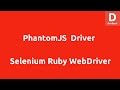 Selenium Ruby WebDriver using PhantomJS