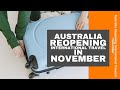 Australia Reopening International Travel In November