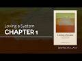 Loving a System Chapter 1