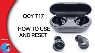 QCY T17 How to use  reset