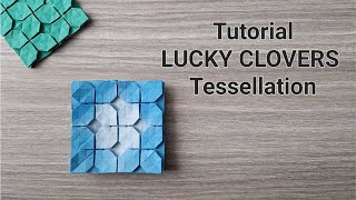 How To Fold LUCKY CLOVERS Tessellation | DIY | Tutorial | Origami | SHUZO FUJIMOTO | Papercraft