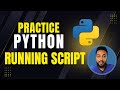 Practice Running Python Scripts with Dependencies: A Step-by-Step Guide