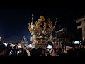 【4k】令和四年北条節句祭り 記念花火～宮出