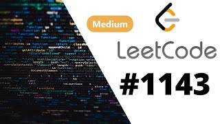 [Java] Leetcode 1143. Longest Common Subsequence [DP Subsequence #4]