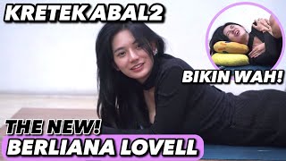 KRETEK ABAL2 BERLIANA LOVELL, BERUBAH BGT PULANG DARI KOREA!