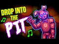 FNAF INTO THE PIT SONG 
