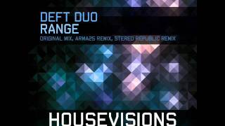 Deft Duo - Range (Original Mix)