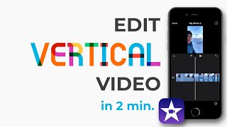Edit Vertical Video in iMovie on iPhone in less than 2 minutes (2022)