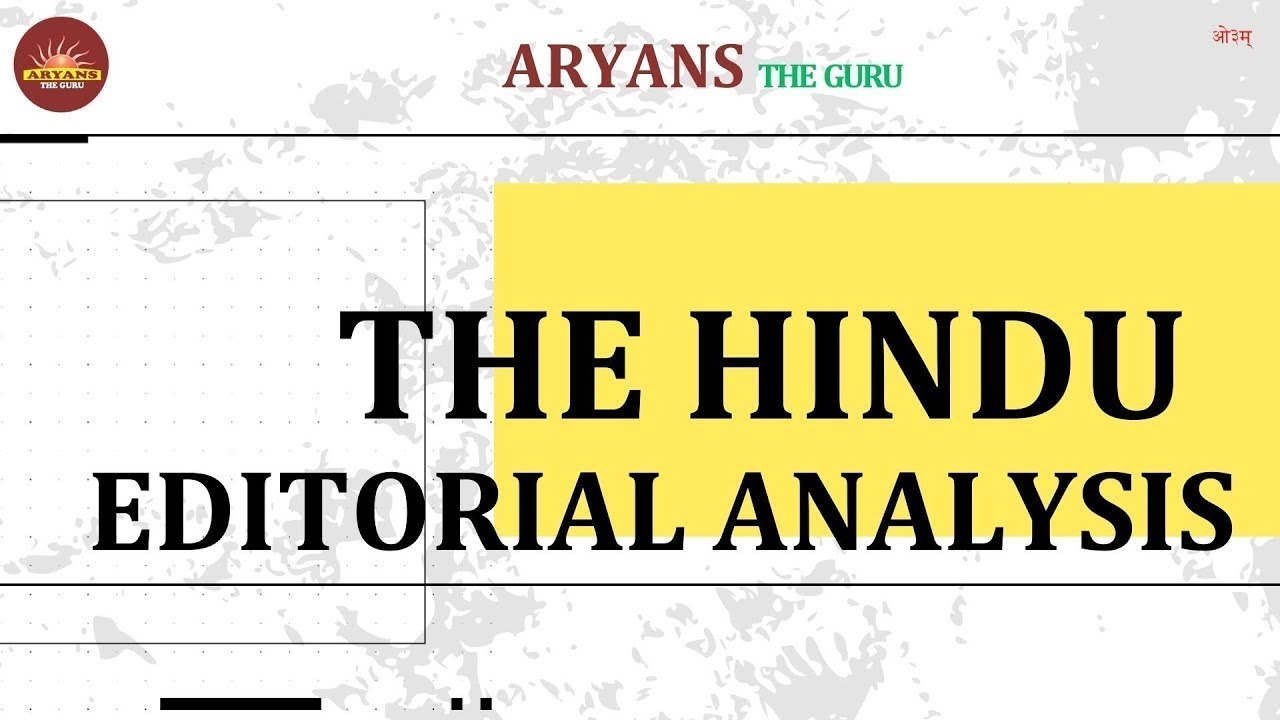 The Hindu Newspaper Editorial Analysis 18 July 2024 Current Affairs