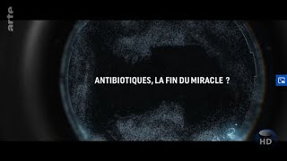 Antibiotiques, la fin du miracle : Documentaire inédit ARTE