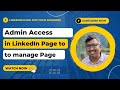 How to set up and give access to your team member help you manage your Linkedin company page