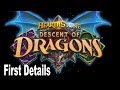 Hearthstone: Descent of Dragons - First Details BlizzCon 2019 [HD 1080P]