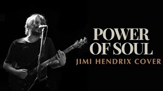 Power Of Soul (Live) - Jimi Hendrix Cover