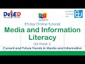 Current and Future Trends in Media and Information || MIL || SHS Quarter 4 Week 2