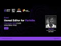 Unreal Editor for Fortnite | Unreal Engine Sumgait Chapter | Mfon Enoh