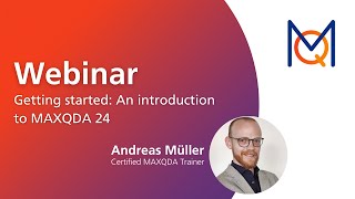Webinar: Getting started An introduction to MAXQDA24