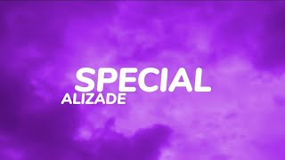 ALIZADE - SPECIAL (Sözleri)