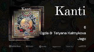 Kanti - Various Artists - 6 - Ogda \u0026 Tatyana Kalmykova - Jago