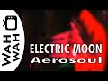 ELECTRIC MOON - Aerosoul - live in HD 2014