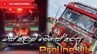 Proline ultra legend |#sri lankan bus modifications