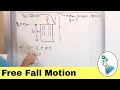 Master Physics! Free Fall Motion Problems - Acceleration & Velocity