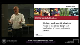 Lecture 9: Alan Winfield - The Ethical Roboticist