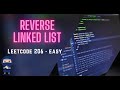 Reverse Linked List - LeetCode #206 - Python, JavaScript, Java, C++