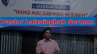 Pastor Lalzainghak || Sermon