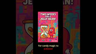 Two Weeks For A Jelly Bean Shorts