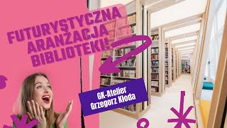 Jak wygląda nowoczesna biblioteka? Biblioteka Publiczna w Tuchowie.