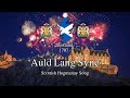 'Auld lang syne' - Scottish Hogmanay (New Years) song