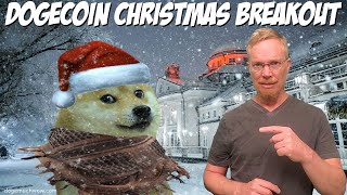 Dogecoin Christmas Breakout